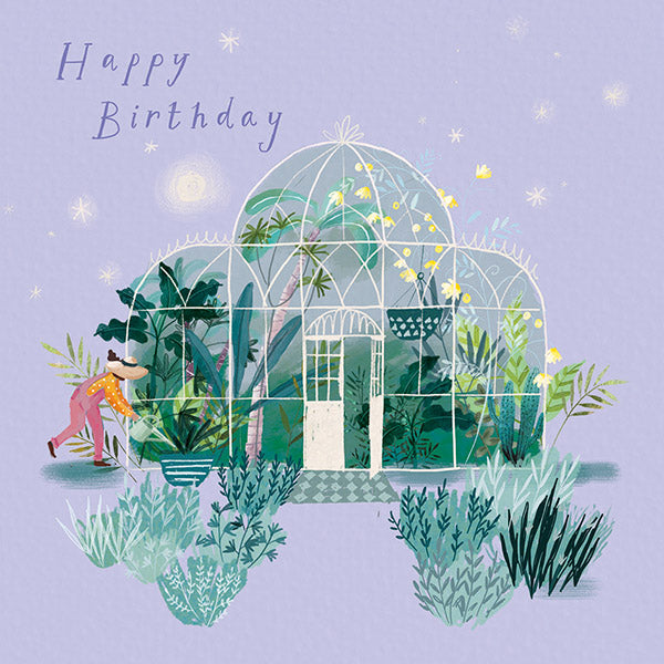 Happy Birthday - Busy In The Greenhouse